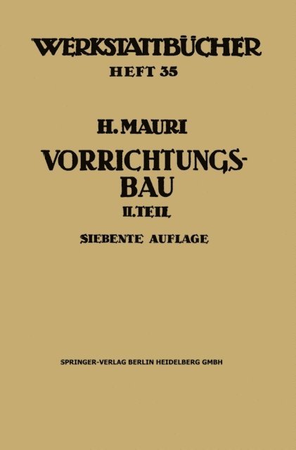 Heinrich Mauri - Der Vorrichtungsbau, E-bok