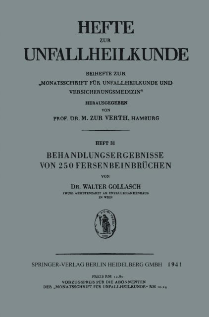 Walter Gollasch - Behandlungsergebnisse von 250 Fersenbeinbrüchen, E-bok