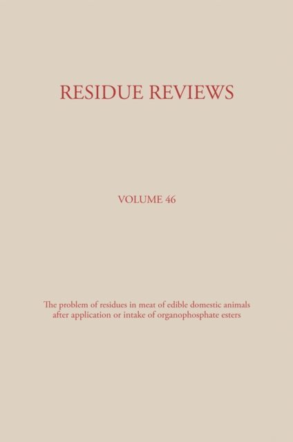 Siegfried Buntenkotter, Kurt Kaemmerer - Residue Reviews, E-bok