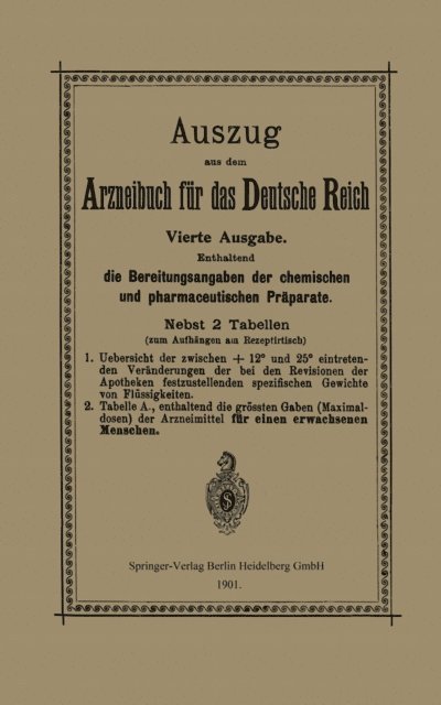 Berlin Verlag von Julius Springer - Auszug aus dem Arzneibuch für das Deutsche Reich, E-bok