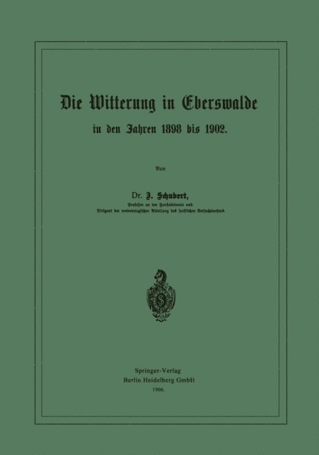 Johannes Schubert - Die Witterung in Eberswalde in den Jahren 1898 bis 1902, E-bok