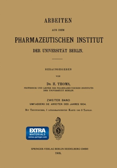 H. Thoms - Arbeiten aus dem Pharmazeutischen Institut der Universität Berlin, E-bok