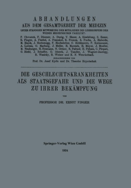 Ernst Finger - Die Geschlechtskrankheiten als Staatsgefahr und die Wege zu ihrer Bekämpfung, E-bok