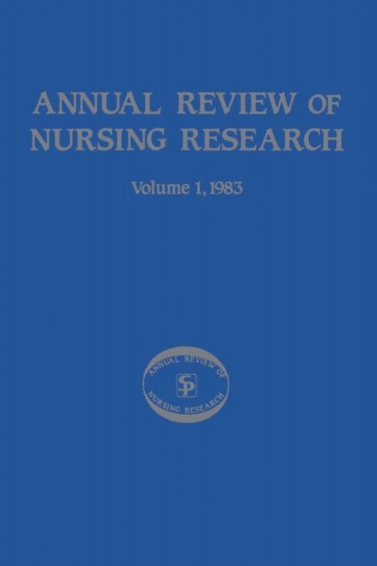 Joyce J. Fitzpatrick - Annual Review of Nursing Research, E-bok