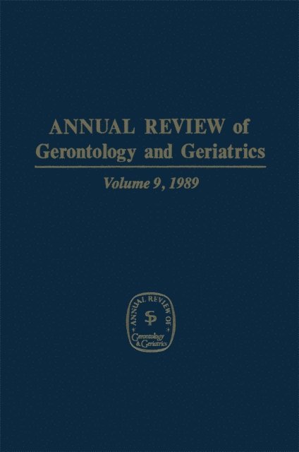 M. Powell Lawton - Annual Review of Gerontology and Geriatrics, E-bok