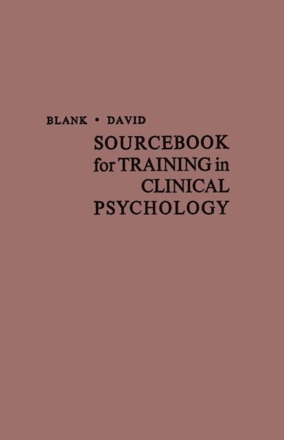 Henry Philip David, Leonard Blank - Sourcebook for Training in Clinical Psychology, E-bok