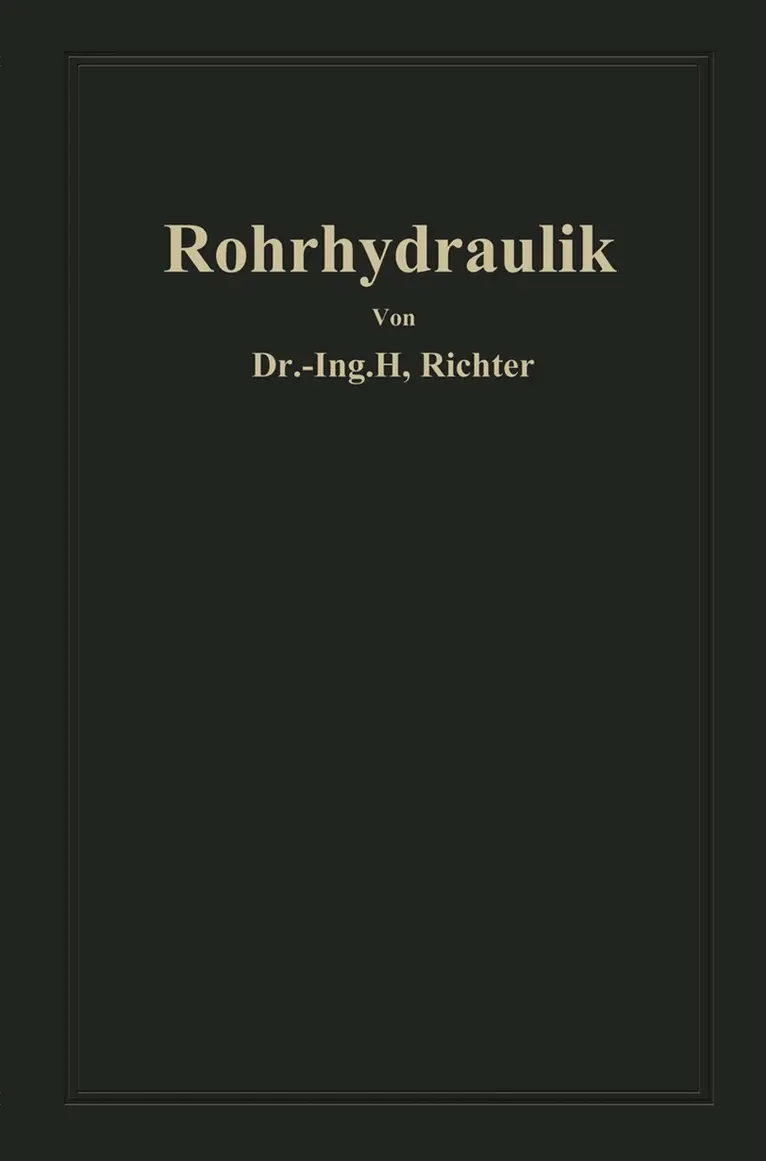Hugo Richter - Rohrhydraulik, Häftad. Tillgänglighet: Lägg i varukorg