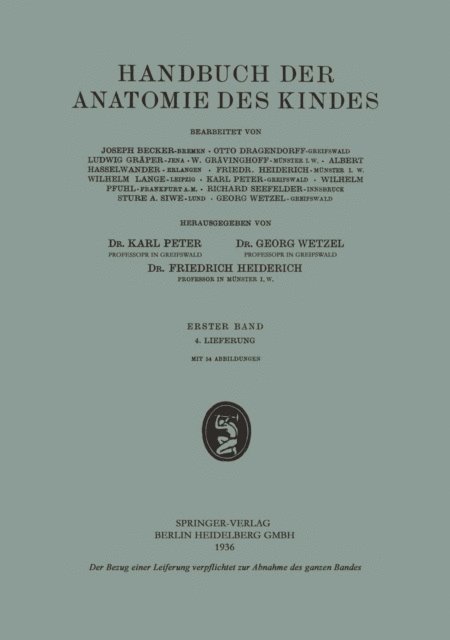 Georg Wetzel, Sture A. Siwe, Richard Seefelder, Wilhelm Pfuhl, Karl Peter, Wilhelm Lange, Albert Hasselwander, Ludwig Graper, Otto Dragendorff, Joseph Becker - Handbuch der Anatomie des Kindes, E-bok