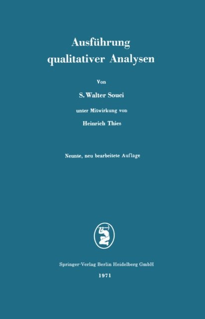 Heinrich Thies, Siegfried Walter Souci - Ausführung qualitativer Analysen, E-bok