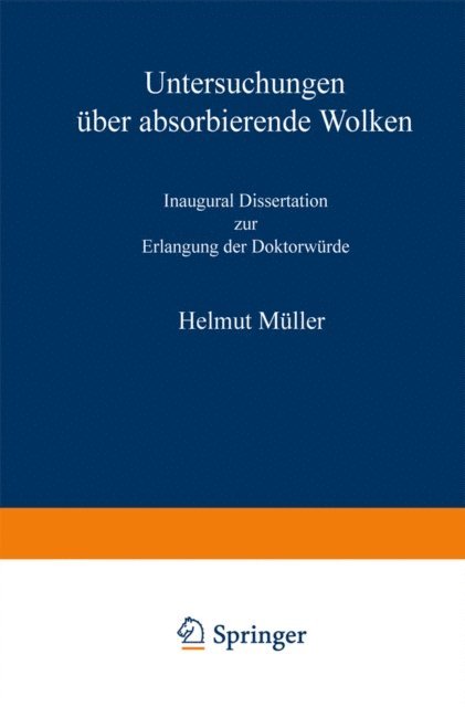 Helmut Muller - Untersuchungen über absorbierende Wolken, E-bok