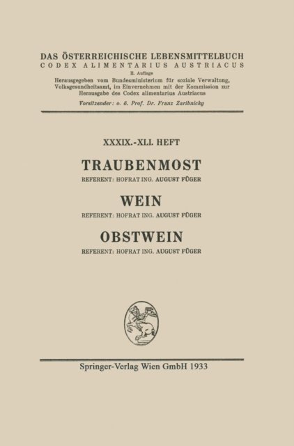 Architektur Stiftung Osterreich, August Fuger - Traubenmost, Wein, Obstwein, E-bok