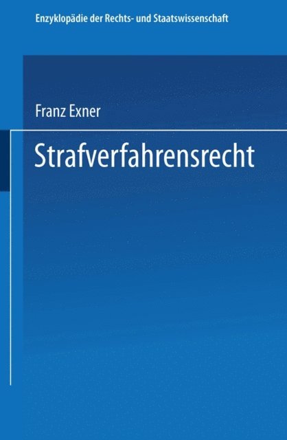 Franz Exner - Strafverfahrensrecht, E-bok