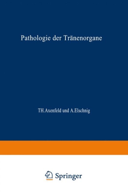 Oskar Eversbusch, Wolfgang Stock - Handbuch der Gesamten Augenheilkunde, E-bok