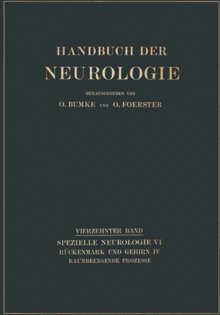 Oswald Bumke, Gustav Bodechtel - Raumbeengende Prozesse, E-bok