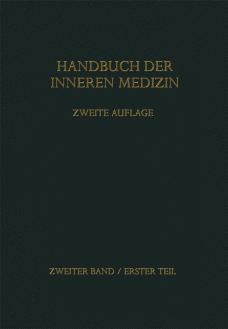 Herbert Schwiegk, Walter Frey, Gustav von Bergmann - Handbuch der inneren Medizin, E-bok