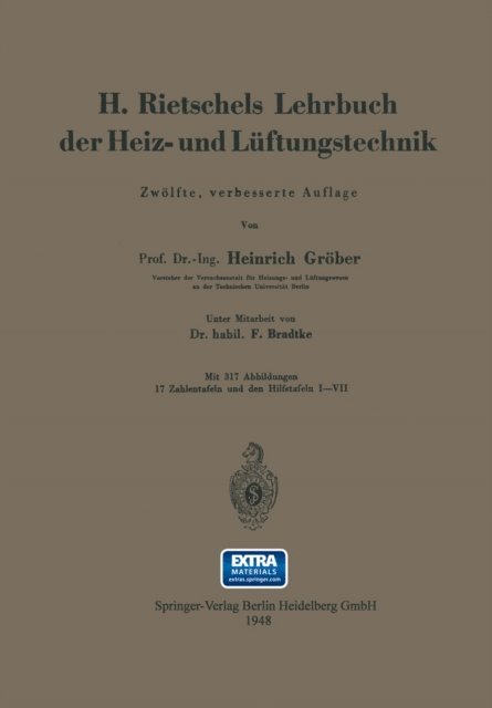 Franz Bradtke, Heinrich Grober, Hermann Rietschel - H. Rietschels Lehrbuch der Heiz- und Lüftungstechnik, E-bok