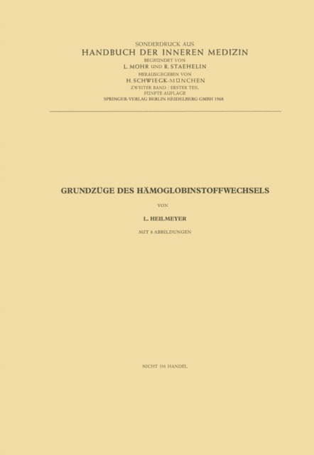 Ludwig M.G.Jr. Heilmeyer - Grundzüge des Hämoglobinstoffwechsels, E-bok