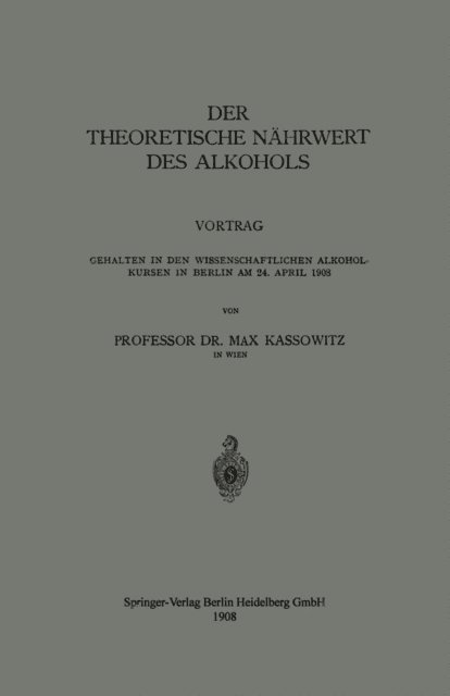 Max Kassowitz - Der Theoretische Nährwert des Alkohols, E-bok. Tillgänglighet: Lägg i varukorg