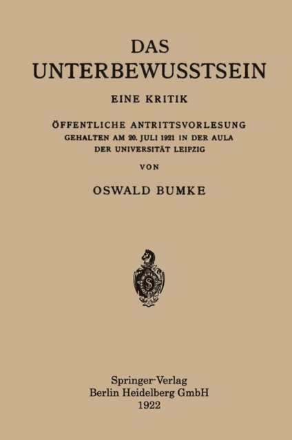 Oswald Bumke - Das Unterbewusstsein, E-bok