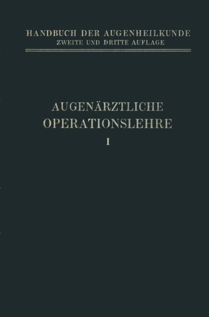 A. Elschnig - Augenärztliche Operationslehre, E-bok