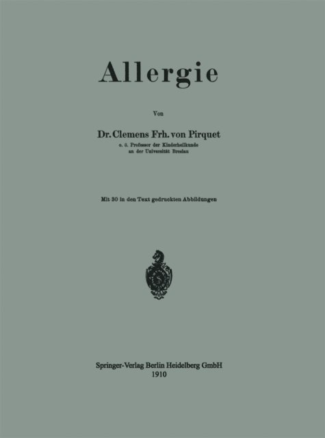 Clemens Peter Pirquet von Cesenatico - Allergie, E-bok