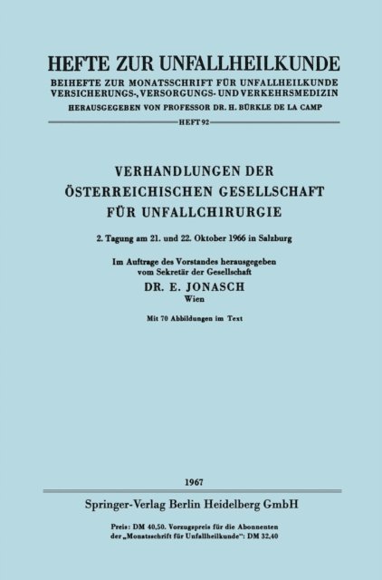 Erich Jonasch - Verhandlungen der Österreichischen Gesellschaft für Unfallchirurgie, E-bok