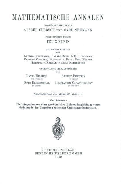 Max Frommer - Die Integralkurven einer gewöhnlichen Differentialgleichung erster Ordnung in der Umgebung rationaler Unbestimmtheitsstellen, E-bok