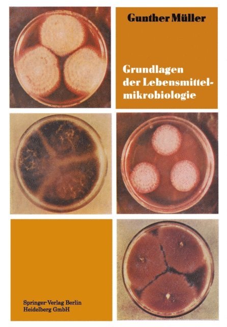 Gunther Muller - Grundlagen der Lebensmittelmikrobiologie, E-bok