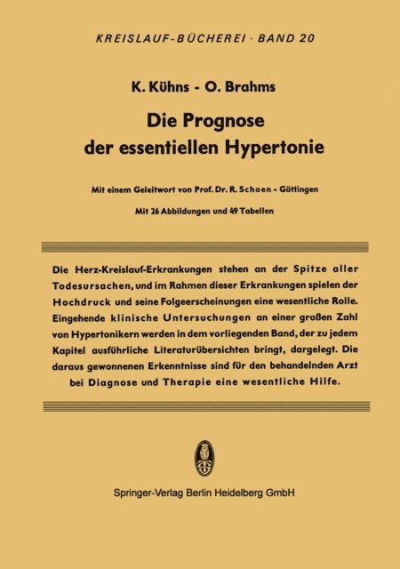 Otto Brahms, Klaus Kuhns - Die Prognose der Essentiellen Hypertonie, E-bok