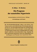 Die Prognose der Essentiellen Hypertonie