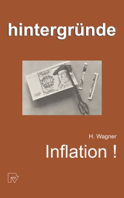 H. Wagner - Inflation!, E-bok