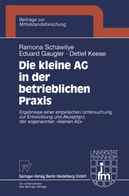 Detlef Keese, Eduard Gaugler, Ramona Schawilye - Die kleine AG in der betrieblichen Praxis, E-bok