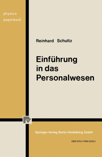 R. Schultz - Einführung in das Personalwesen, E-bok