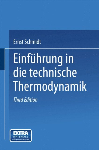Ernst Schmidt - Einführung in die technische Thermodynamik, E-bok