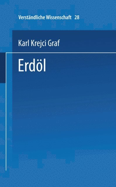 Karl Krejci-Graf - Erdöl, E-bok