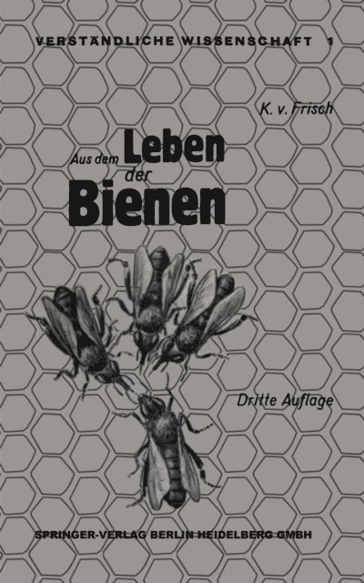 Karl von Frisch - Aus dem Leben der Bienen, E-bok