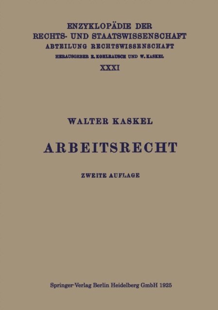 Walter Kaskel - Arbeitsrecht, E-bok