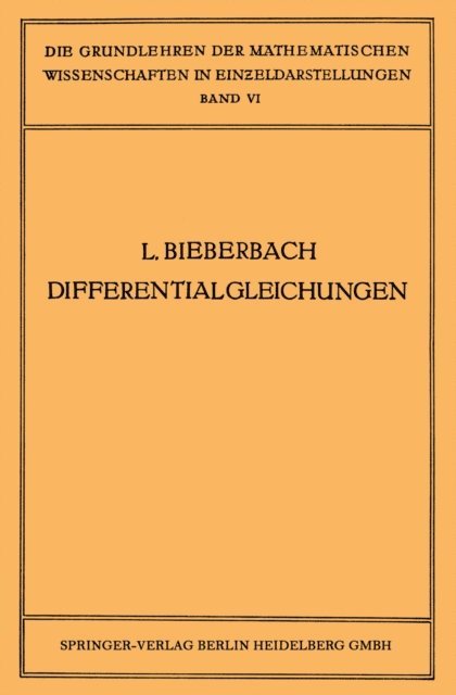 Ludwig Bieberbach - Theorie der Differentialgleichungen, E-bok