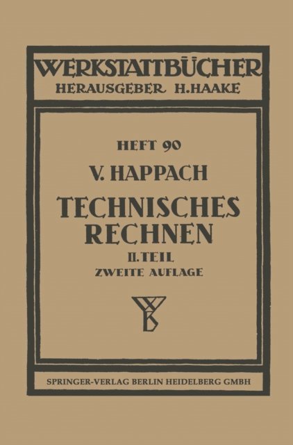Vollrat Happach - Technisches Rechnen, E-bok
