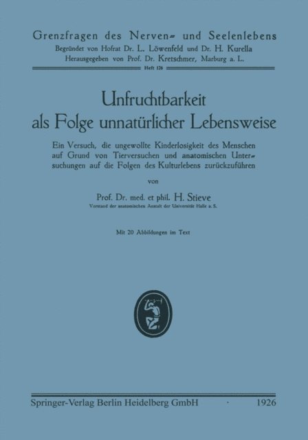 Hermann Et Stieve - Unfruchtbarkeit als Folge unnatürlicher Lebensweise, E-bok
