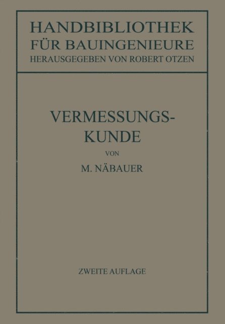 Robert Otzen, Martin Nabauer - Vermessungskunde, E-bok
