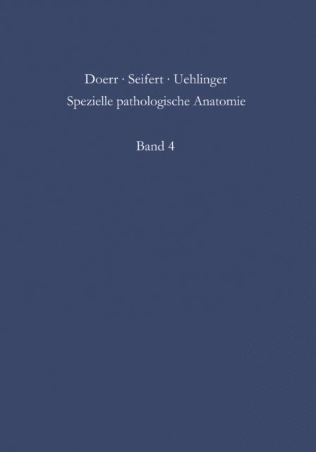 Erwin Uehlinger, Gerhard Seifert, Wilhelm Doerr, Kurt Kohn - Nase und Nasennebenhöhlen Kehlkopf und Luftröhre; Die Schilddrüse; Mediastinum, E-bok