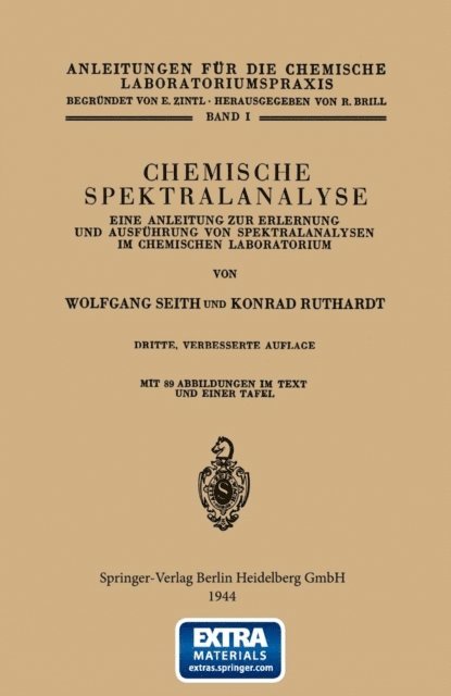 Konrad Ruthardt, Wolfgang Seith - Chemische Spektralanalyse, E-bok