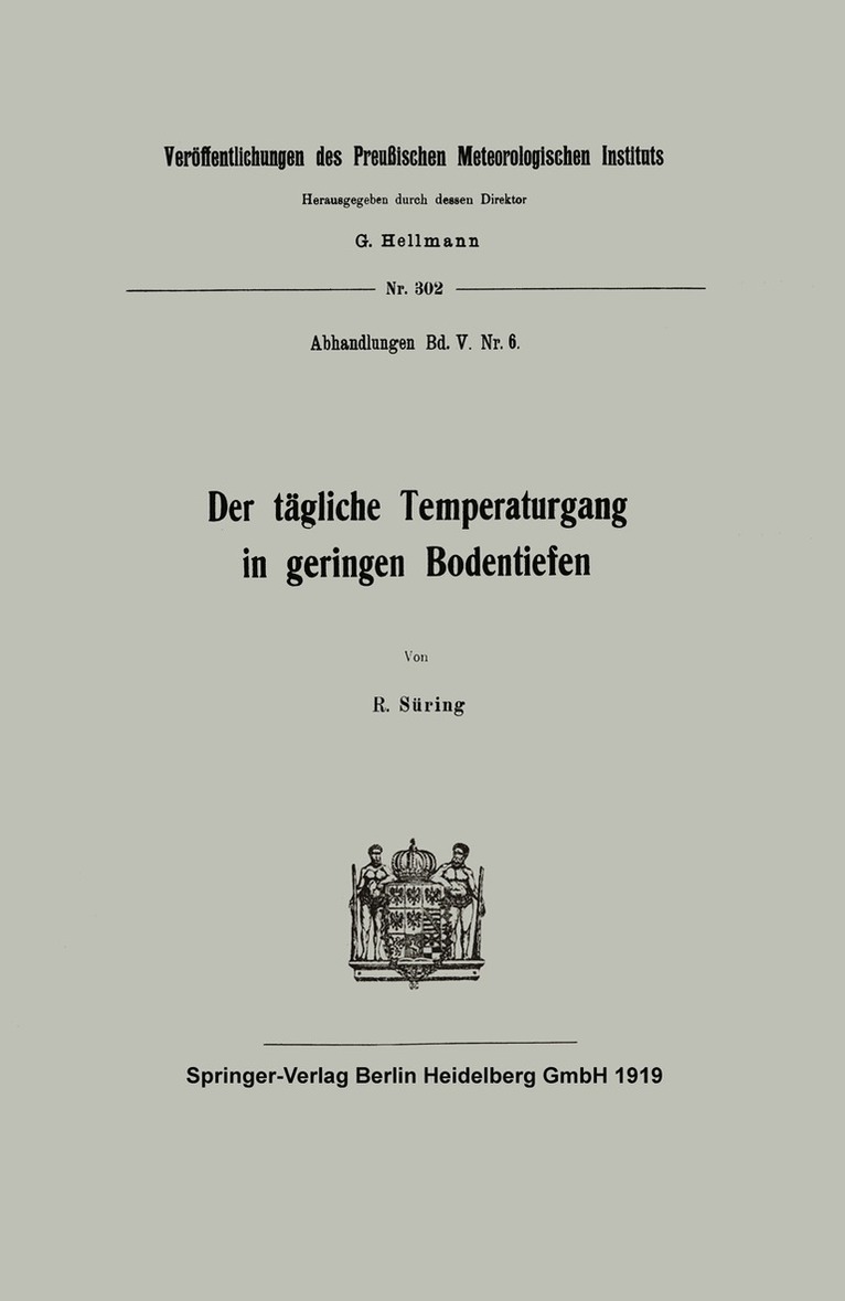Reinhard Süring - Der tägliche Temperaturgang in geringen Bodentiefen, Häftad
