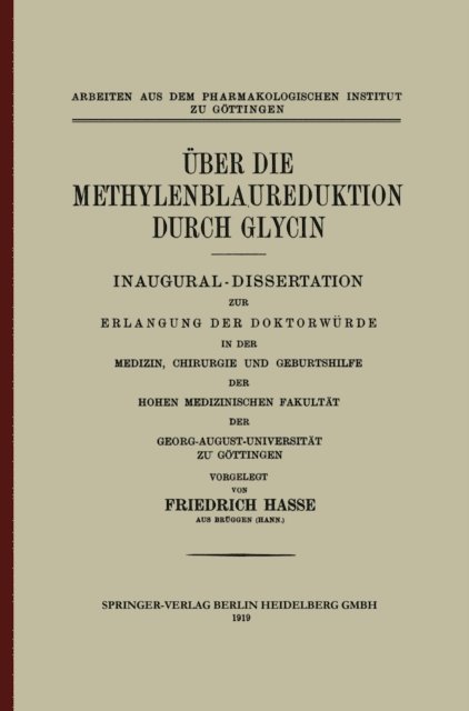 Friedrich Hasse - Über die Methylenblaureduktion durch Glycin, E-bok