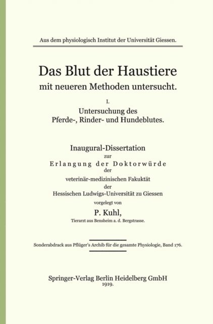 Paul Kuhl - Das Blut der Haustiere mit neueren Methoden untersucht, E-bok