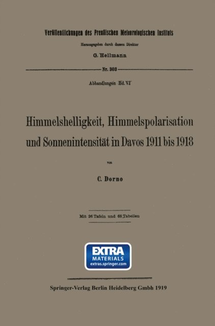 Carl W. Dorno - Himmelshelligkeit, Himmelspolarisation und Sonnenintensität in Davos 1911 bis 1918, E-bok