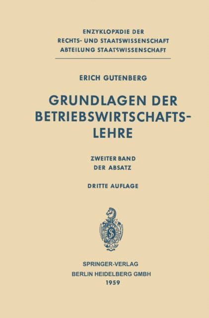 Erich Gutenberg - Grundlagen der Betriebswirtschaftslehre, E-bok