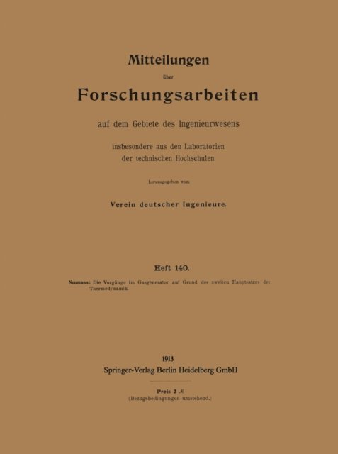 Kurt Neumann - Mitteilungen über Forschungsarbeiten auf dem Gebiete des Ingenieurwesens, E-bok