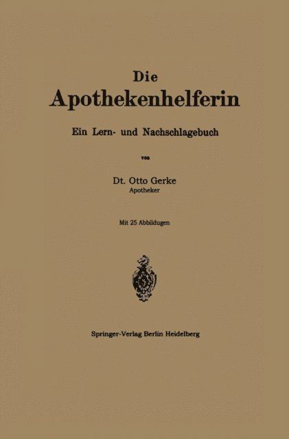 Otto Gerke - Die Apothekenhelferin, E-bok. Tillgänglighet: Lägg i varukorg